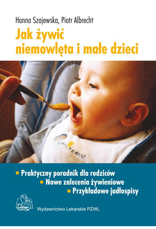 Jak żywić niemowlęta i małe dzieci