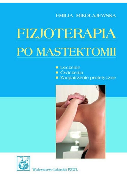 Fizjoterapia po mastektomii