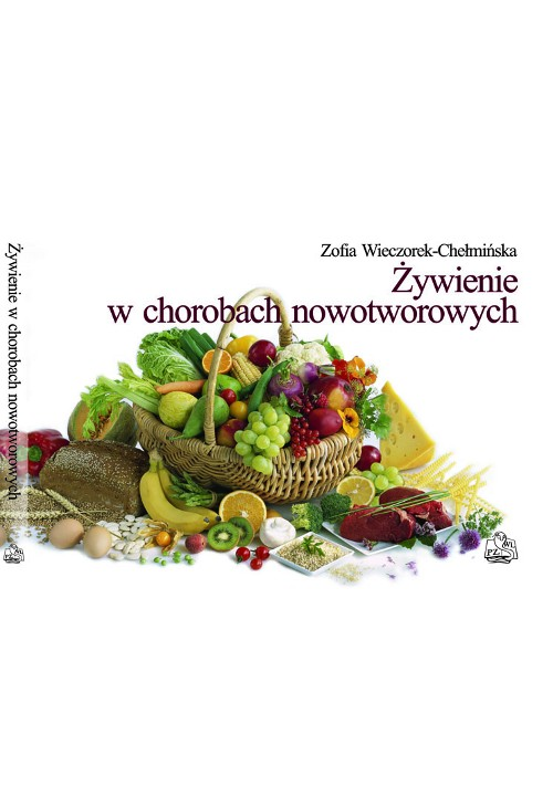 Żywienie w chorobach nowotworowych