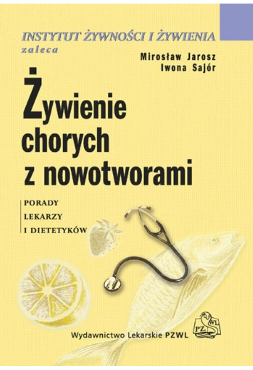 Żywienie chorych z nowotworami