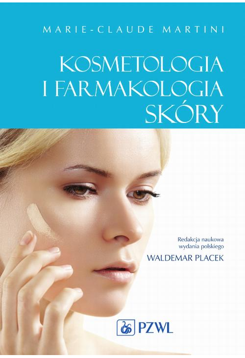 Kosmetologia i farmakologia skóry