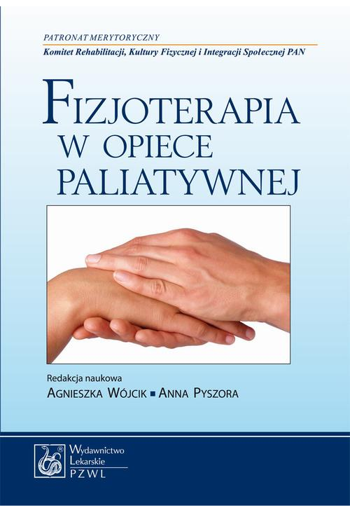 Fizjoterapia w opiece paliatywnej