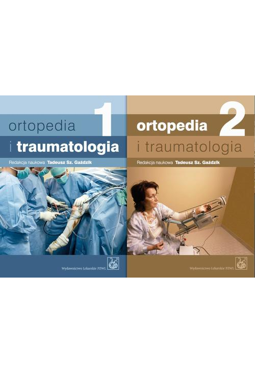 Ortopedia i traumatologia. Tom 1-2