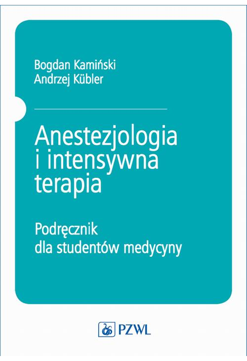 Anestezjologia i intensywna terapia