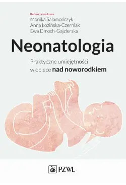 Neonatologia. Praktyczne...