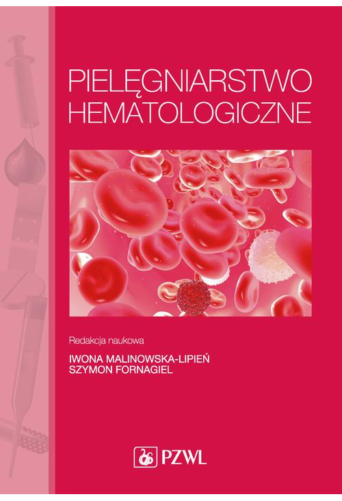 Pielęgniarstwo hematologiczne