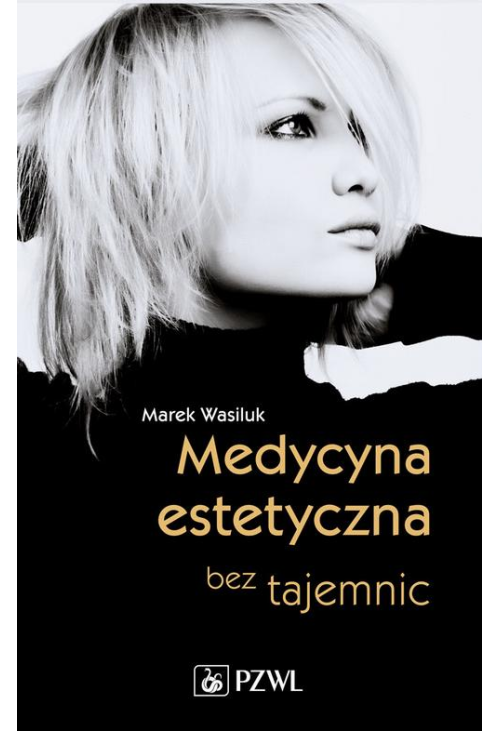 Medycyna estetyczna bez tajemnic