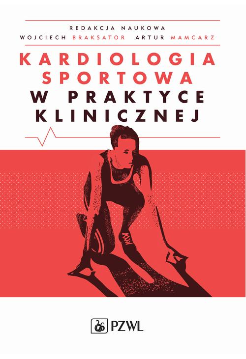 Kardiologia sportowa w praktyce klinicznej