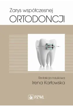 Zarys współczesnej ortodoncji