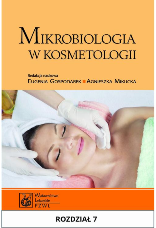 Mikrobiologia w kosmetologii. Rozdział 7