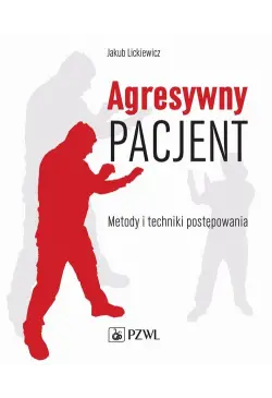 Agresywny pacjent