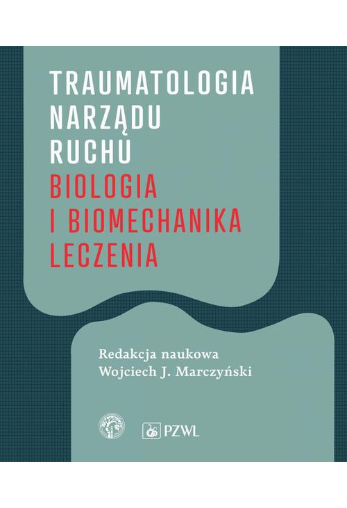 Traumatologia narządu ruchu