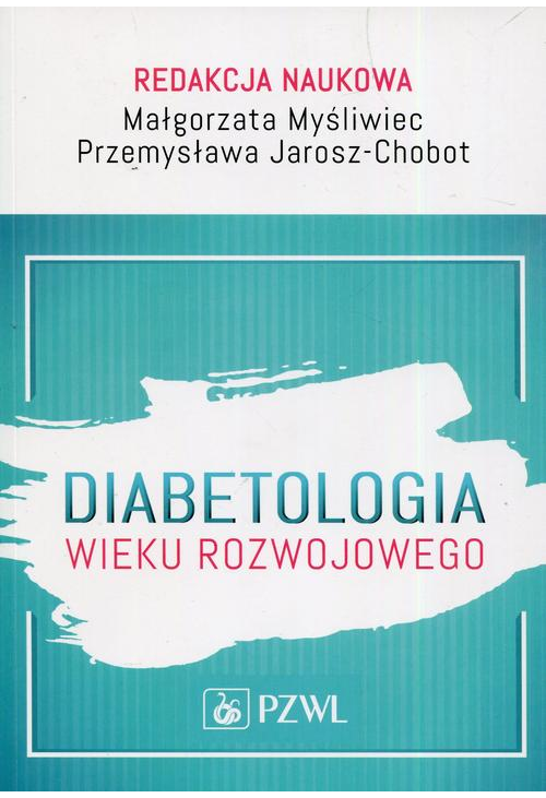 Diabetologia wieku rozwojowego