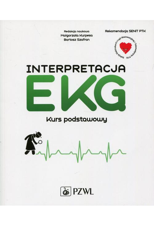 Interpretacja EKG. Kurs podstawowy