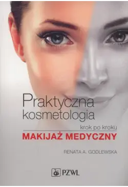 Praktyczna kosmetologia...