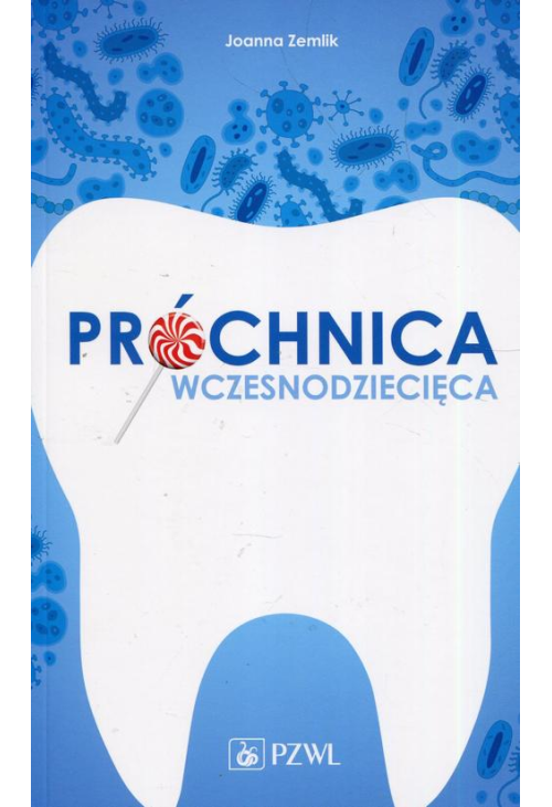 Próchnica wczesnodziecięca