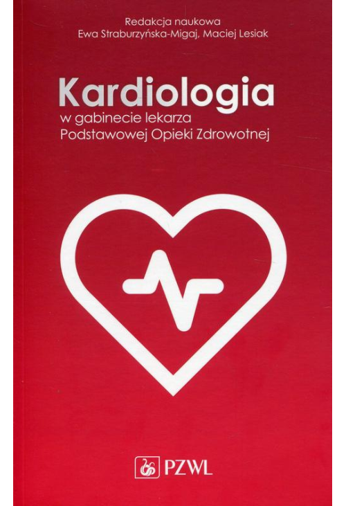 Kardiologia w gabinecie lekarza Podstawowej Opieki Zdrowotnej