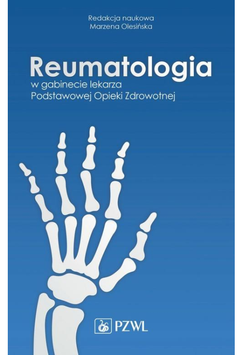 Reumatologia w gabinecie lekarza Podstawowej Opieki Zdrowotnej