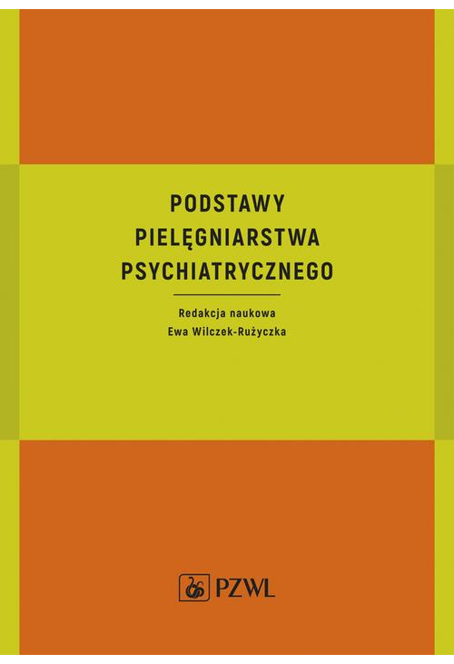 Podstawy pielęgniarstwa psychiatrycznego