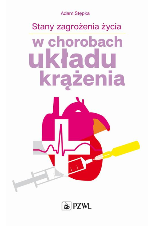 Stany zagrożenia życia w chorobach układu krążenia