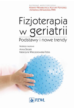 Fizjoterapia w geriatrii....
