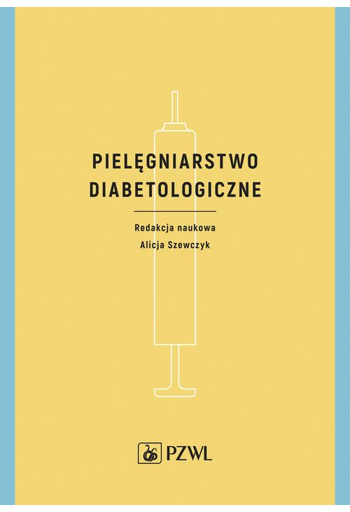 Pielęgniarstwo diabetologiczne