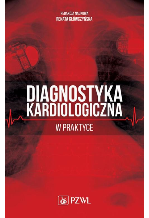 Diagnostyka kardiologiczna w praktyce