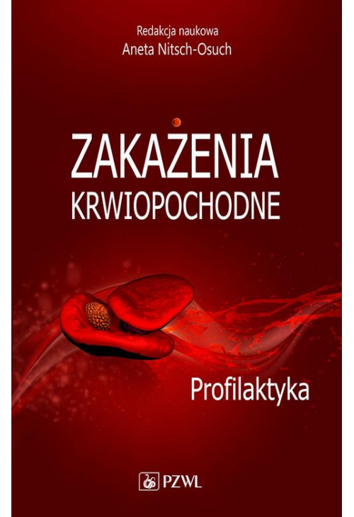 Zakażenia krwiopochodne. Profilaktyka