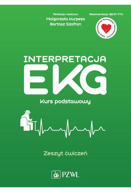 Interpretacja EKG. Kurs podstawowy