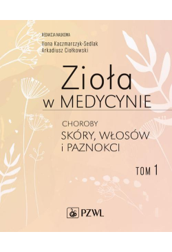 Zioła w medycynie Choroby...