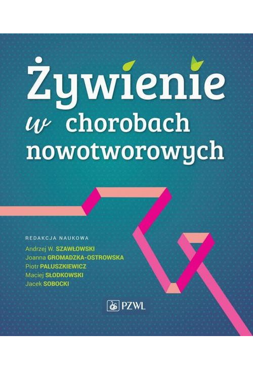 Żywienie w chorobach nowotworowych