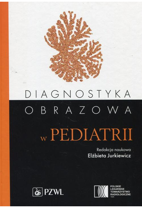 Diagnostyka obrazowa w pediatrii