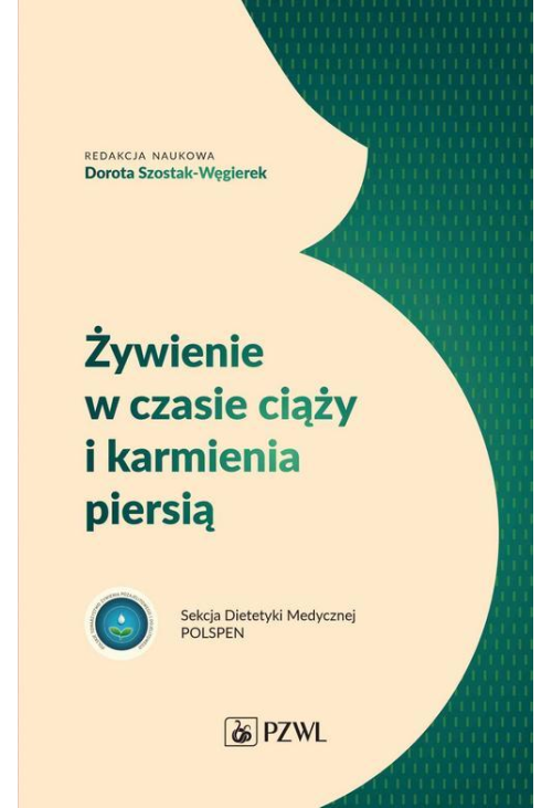 Żywienie w czasie ciąży i karmienia piersią