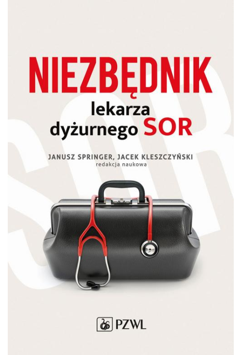 Niezbędnik lekarza dyżurnego SOR