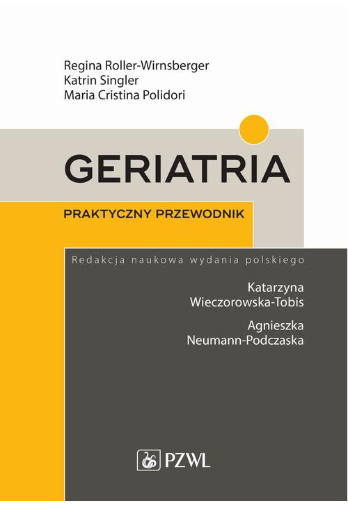 Geriatria. Praktyczny przewodnik