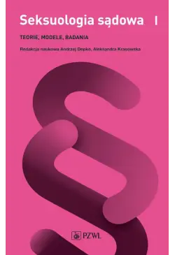 Seksuologia sądowa tom 1