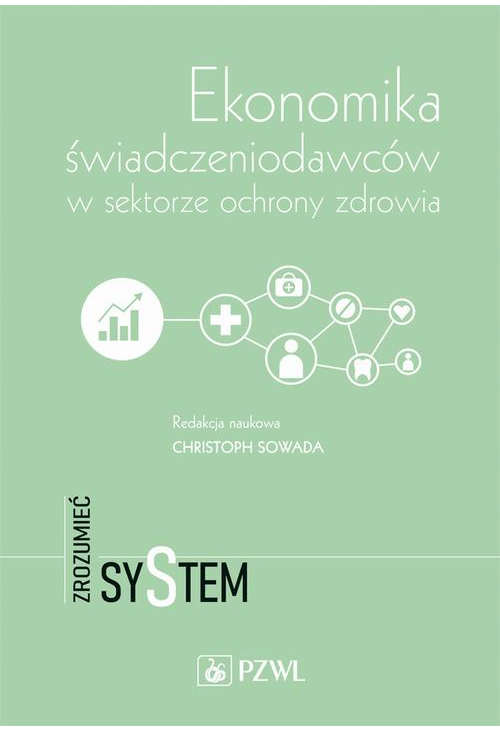 Ekonomika świadczeniodawców w sektorze ochrony zdrowia