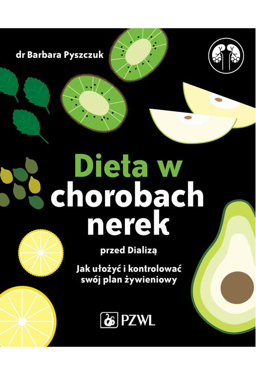 Dieta w chorobach nerek przed dializą