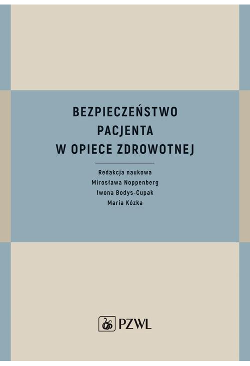 Bezpieczeństwo pacjenta w opiece zdrowotnej