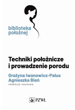 Techniki położnicze i...