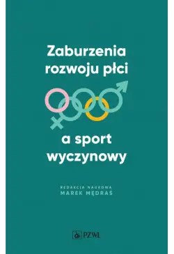 Zaburzenia rozwoju płci a...