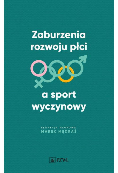 Zaburzenia rozwoju płci a sport wyczynowy