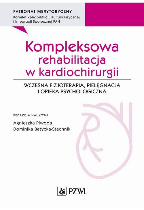 Kompleksowa rehabilitacja w kardiochirurgii