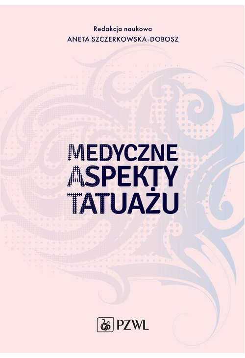 Medyczne aspekty tatuażu