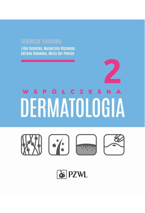 Współczesna dermatologia tom 2