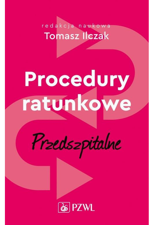 Procedury ratunkowe przedszpitalne tom 1