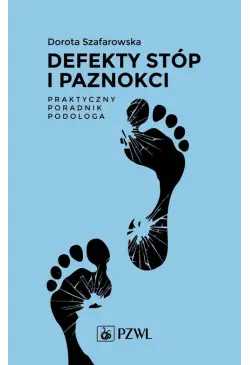 Defekty stóp i paznokci...