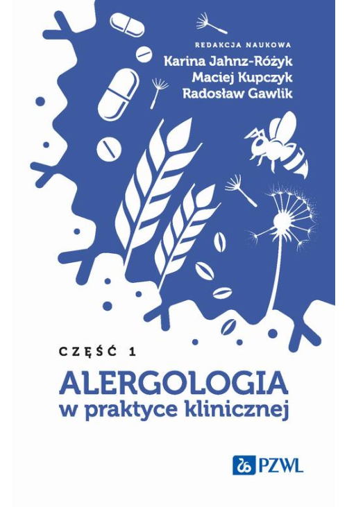 Alergologia w praktyce klinicznej Część 1