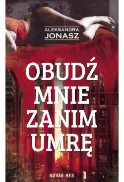 Obudź mnie zanim umrę