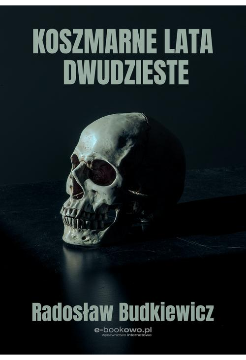 Koszmarne lata dwudzieste